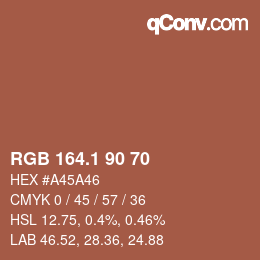 カラーコード: RGB 164.1 90 70 | qconv.com
