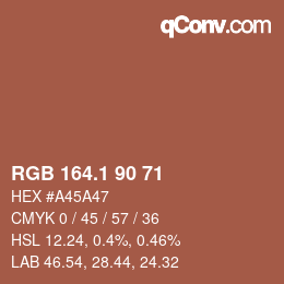 カラーコード: RGB 164.1 90 71 | qconv.com