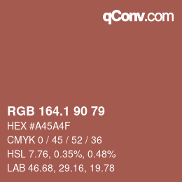 カラーコード: RGB 164.1 90 79 | qconv.com