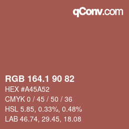 カラーコード: RGB 164.1 90 82 | qconv.com