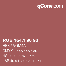 カラーコード: RGB 164.1 90 90 | qconv.com