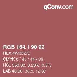 カラーコード: RGB 164.1 90 92 | qconv.com