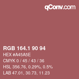 カラーコード: RGB 164.1 90 94 | qconv.com