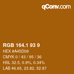 カラーコード: RGB 164.1 93 9 | qconv.com