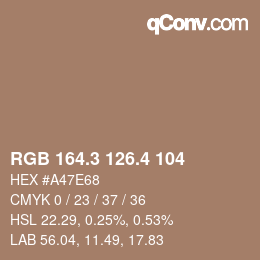 カラーコード: RGB 164.3 126.4 104 | qconv.com