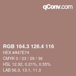 カラーコード: RGB 164.3 126.4 116 | qconv.com