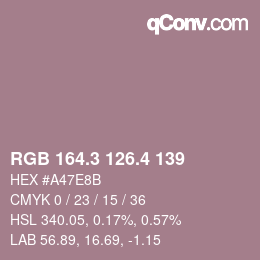 カラーコード: RGB 164.3 126.4 139 | qconv.com