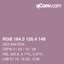 カラーコード: RGB 164.3 126.4 148 | qconv.com