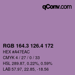 カラーコード: RGB 164.3 126.4 172 | qconv.com