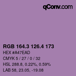 カラーコード: RGB 164.3 126.4 173 | qconv.com