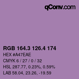 カラーコード: RGB 164.3 126.4 174 | qconv.com