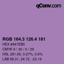 カラーコード: RGB 164.3 126.4 181 | qconv.com