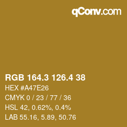 カラーコード: RGB 164.3 126.4 38 | qconv.com