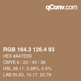 カラーコード: RGB 164.3 126.4 93 | qconv.com