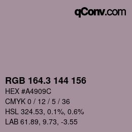 カラーコード: RGB 164.3 144 156 | qconv.com