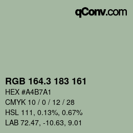 カラーコード: RGB 164.3 183 161 | qconv.com
