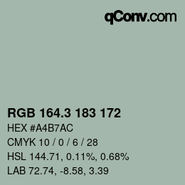カラーコード: RGB 164.3 183 172 | qconv.com