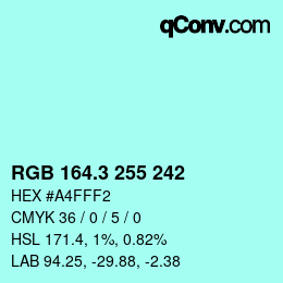 カラーコード: RGB 164.3 255 242 | qconv.com