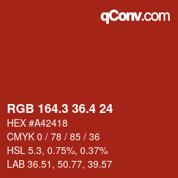 カラーコード: RGB 164.3 36.4 24 | qconv.com