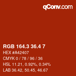 カラーコード: RGB 164.3 36.4 7 | qconv.com