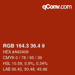 カラーコード: RGB 164.3 36.4 9 | qconv.com