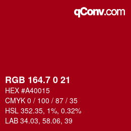 カラーコード: RGB 164.7 0 21 | qconv.com