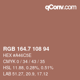 カラーコード: RGB 164.7 108 94 | qconv.com