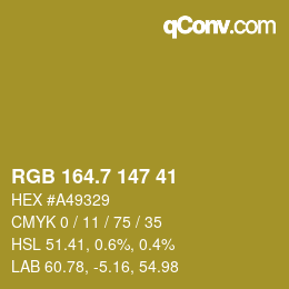 カラーコード: RGB 164.7 147 41 | qconv.com