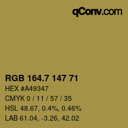 カラーコード: RGB 164.7 147 71 | qconv.com