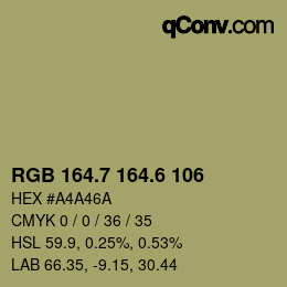 カラーコード: RGB 164.7 164.6 106 | qconv.com