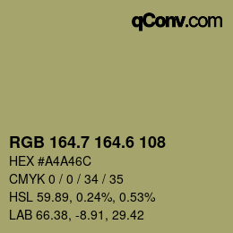 カラーコード: RGB 164.7 164.6 108 | qconv.com