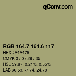カラーコード: RGB 164.7 164.6 117 | qconv.com