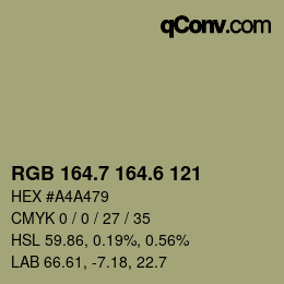 カラーコード: RGB 164.7 164.6 121 | qconv.com