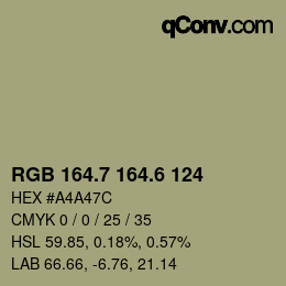 カラーコード: RGB 164.7 164.6 124 | qconv.com