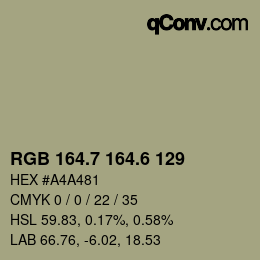 カラーコード: RGB 164.7 164.6 129 | qconv.com