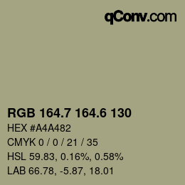 カラーコード: RGB 164.7 164.6 130 | qconv.com