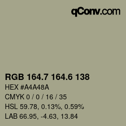 カラーコード: RGB 164.7 164.6 138 | qconv.com
