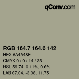 カラーコード: RGB 164.7 164.6 142 | qconv.com