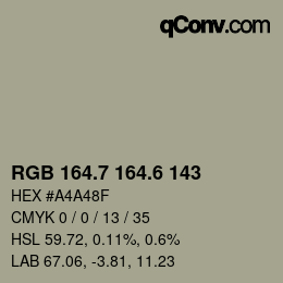 カラーコード: RGB 164.7 164.6 143 | qconv.com