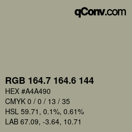 カラーコード: RGB 164.7 164.6 144 | qconv.com