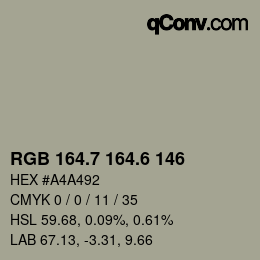 カラーコード: RGB 164.7 164.6 146 | qconv.com