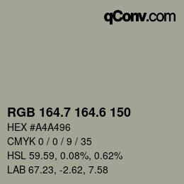 カラーコード: RGB 164.7 164.6 150 | qconv.com