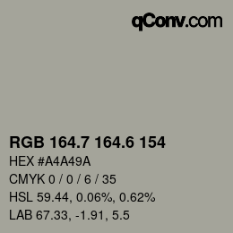 カラーコード: RGB 164.7 164.6 154 | qconv.com