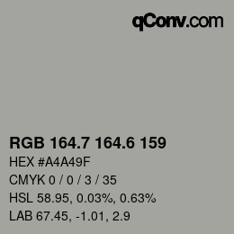 カラーコード: RGB 164.7 164.6 159 | qconv.com