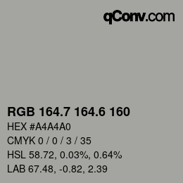 カラーコード: RGB 164.7 164.6 160 | qconv.com