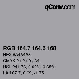 カラーコード: RGB 164.7 164.6 168 | qconv.com