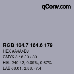カラーコード: RGB 164.7 164.6 179 | qconv.com