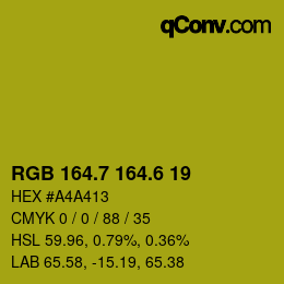カラーコード: RGB 164.7 164.6 19 | qconv.com