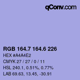 カラーコード: RGB 164.7 164.6 226 | qconv.com