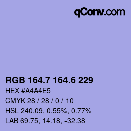 カラーコード: RGB 164.7 164.6 229 | qconv.com